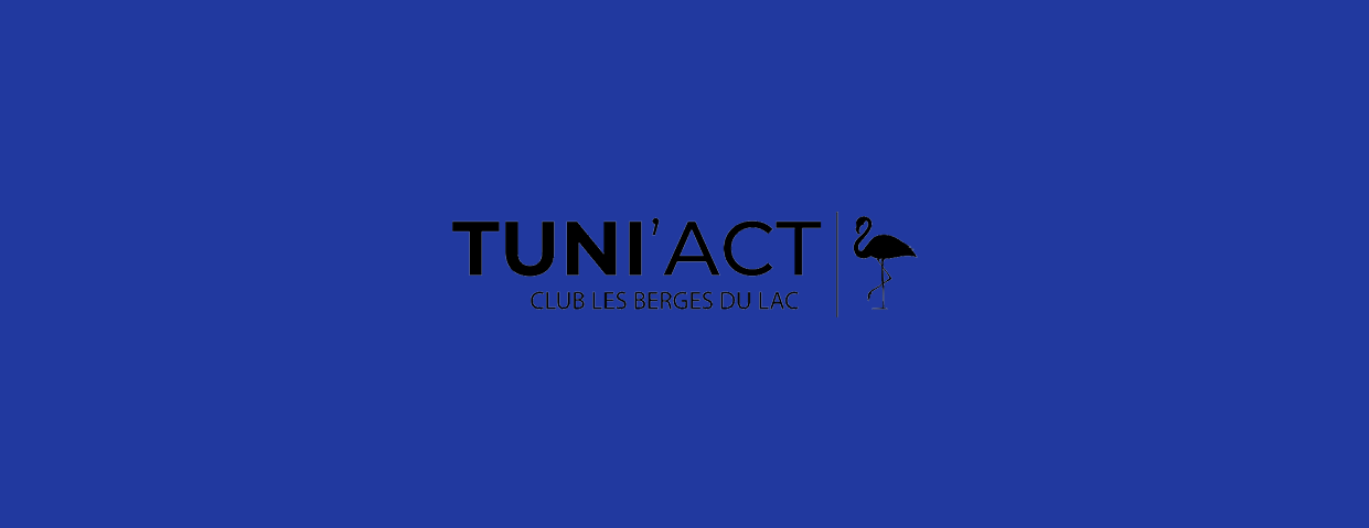 Tuni'Act Club Les Berges du Lac